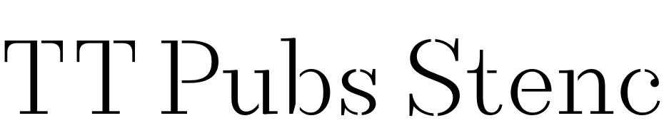 TT Pubs Stencil Regular Font Download Free
