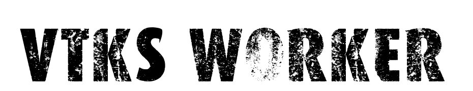 VTKS WORKER Font Download Free