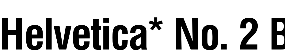 Helvetica* No. 2 Bold Fuente Descargar Gratis