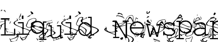 Liquid Newspaper Font Download Free