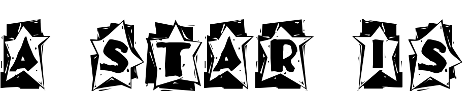 A Star Is Born Font Download Free