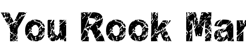 You Rook Marbelous Schrift Herunterladen Kostenlos