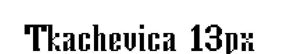 Tkachevica 13px Font Download Free