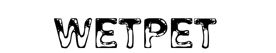 Wet Pet Font Download Free