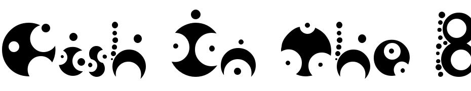 Fish In The Bathroom Font Download Free