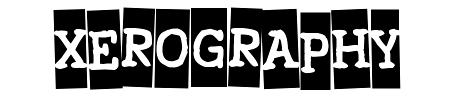 Xerography Font Download Free