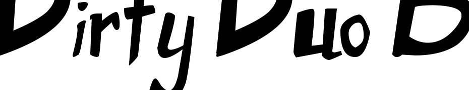 Dirty Duo Bold Polices Telecharger