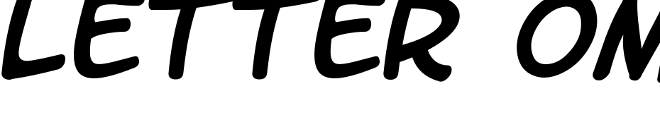 Letter OMatic! Italic Font Download Free
