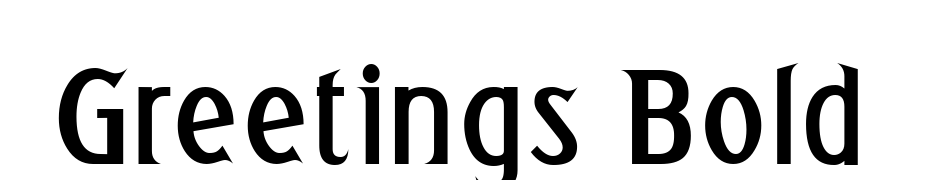 Greetings Bold Font Download Free