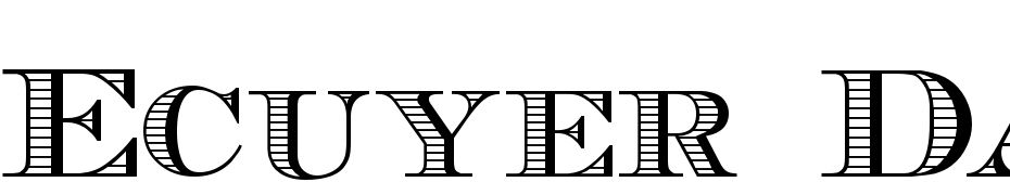 Ecuyer DAX Font Download Free