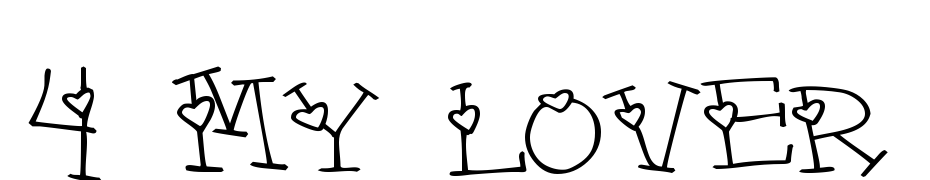 4 My Lover Yazı tipi ücretsiz indir
