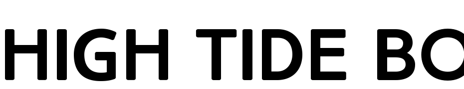 High Tide Bold Polices Telecharger